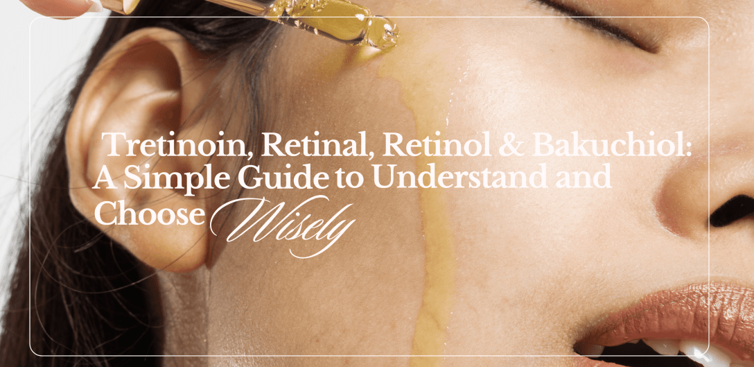 Cover pic of my guide on "Tretinoin, Retinol, Retinal & Bakuchiol: A Simple Guide to Understand and Choose Wisely"